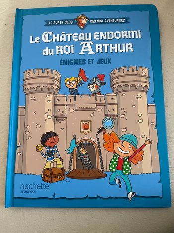 Livre Le Château endormi du Roi Arthur