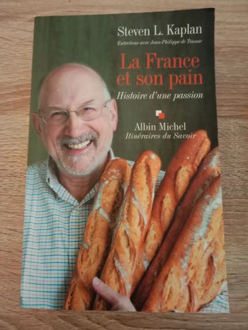 Steven L. Kaplan 🪅 La France et son pain