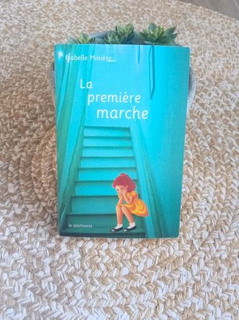 La première marche