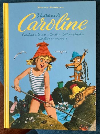 Recueil livre rare 3 histoires de Caroline Pierre Probst bd album collection
