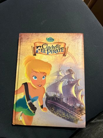 Livre pour enfants Disney couverture matelassé clochette et la fée pirate