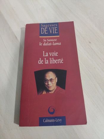 Livre la voie de la liberté Dalaï lama sagesses de vie