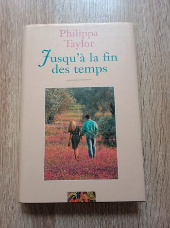 Philippa Taylor - Jusqu'à la fin des temps