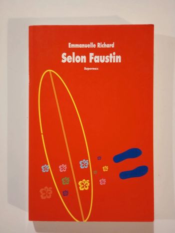 Selon Faustin - Ecole des Loisirs