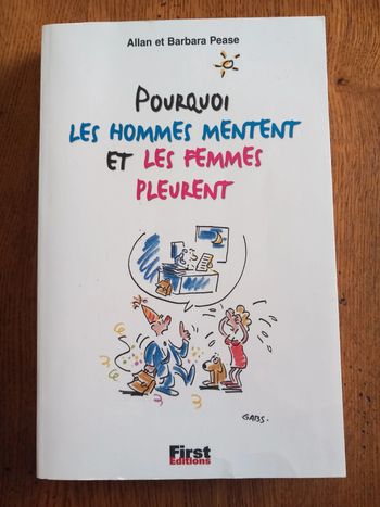 Livre : Pourquoi les hommes mentent et les femmes pleurent.