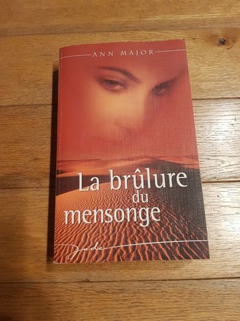 La brûlure du mensonge