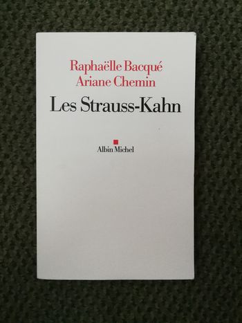 Les Strauss-Kahn, éditions Albin Michel