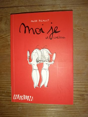 Aude Picault Moi je et caetera 