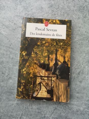 Pascal Sevran Des lendemains de fêtes