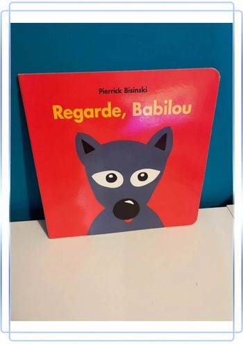 Livre école des loisirs regarde , Babilou