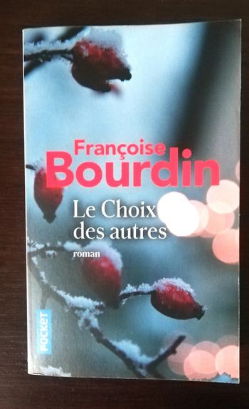 Le choix des autres de Francoise Bourdin