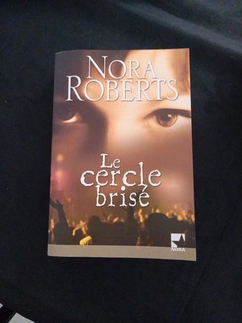 Roman Nora Roberts : le cercle brisé
