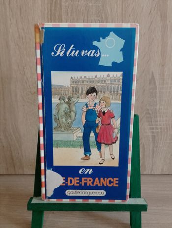 Si tu vas en ile-de-france