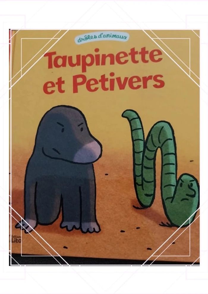 Taupinette et petivers