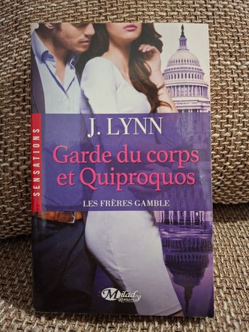 Garde du corps et quiproquos de j. Lynn
