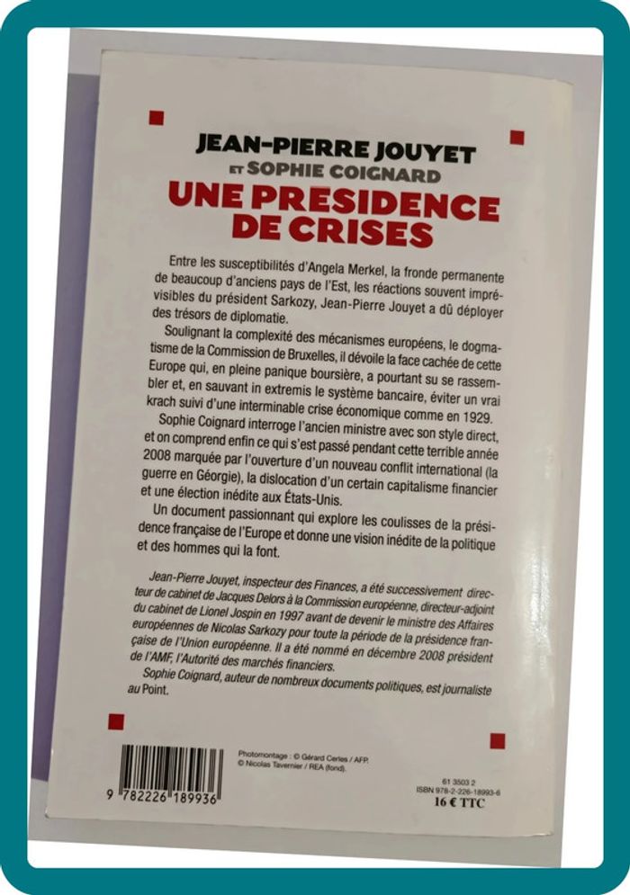 Une présidence de crises de Jean-pierre Jouyet et Sophie Coignard - photo numéro 2