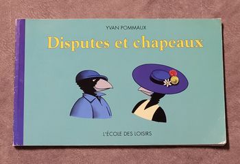 Disputes et chapeaux. Yvan Pommaux