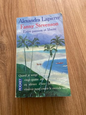 Alexandra Lapierre Fanny Stevenson entre passion et liberté