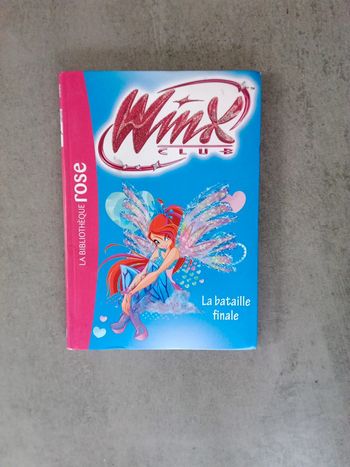 Livre enfant - Winx Club - La bataille finale