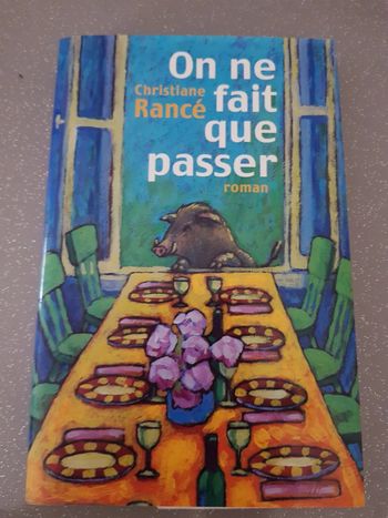 On ne fait que passer Christiane Rancé