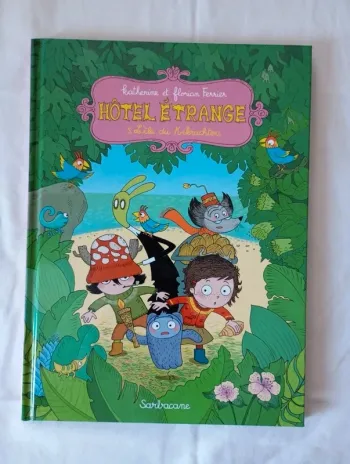 Hôtel étrange : L'île du Kikrachtou