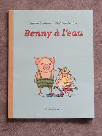 Benny à l'eau Par Barbro Lindgren