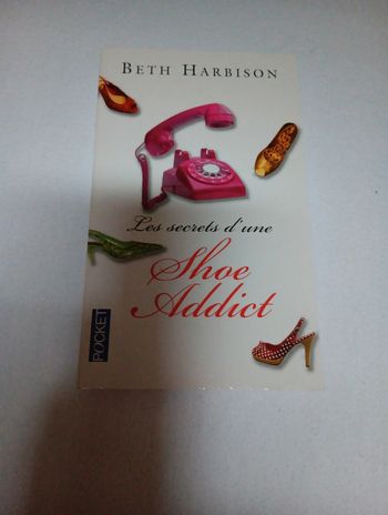 Livre les secrets d'une shoe addict