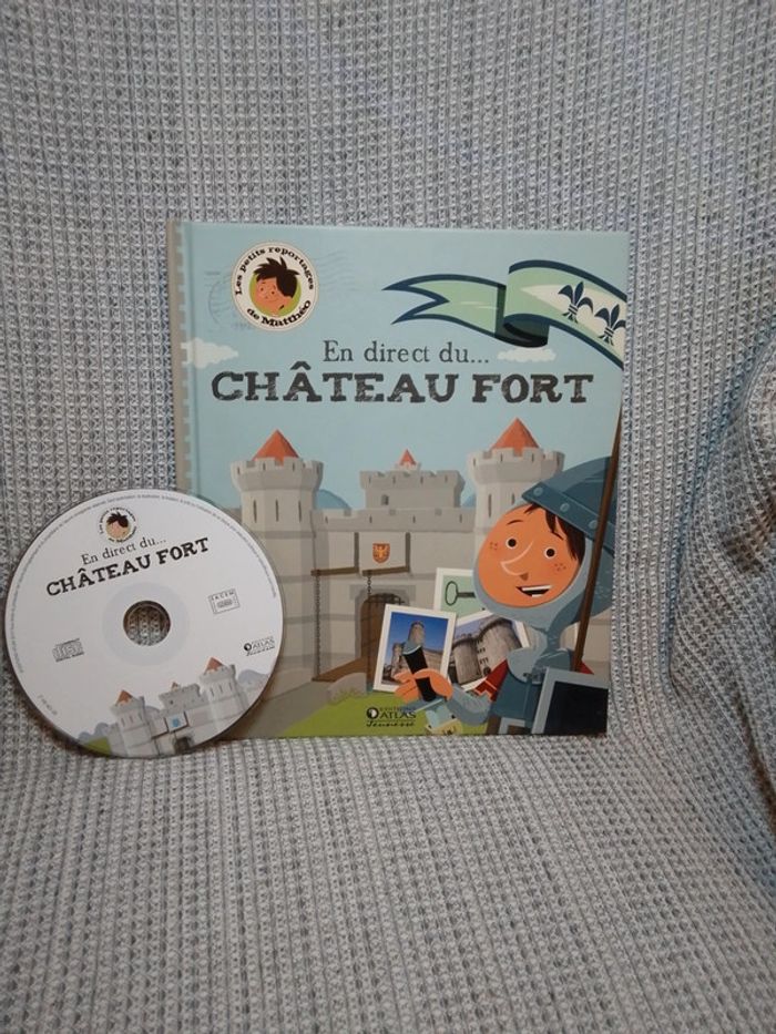 Livre + CD "En direct du Château Fort" - Les Petits reportages de Matthéo / Ed. Atlas
