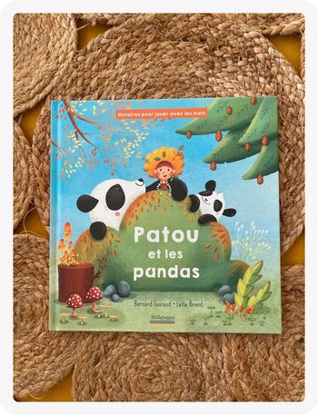 Histoire pour jouer avec les mots - Patou les Pandas 🐼