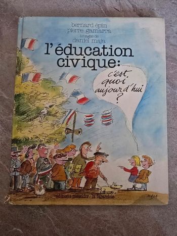 L'éducation civique c'est quoi aujourd'hui ?