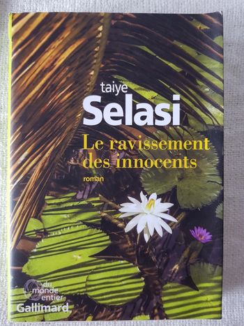 Le ravissement des innocents  de Taiye Selasi