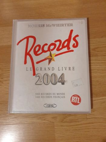 Le grand livre des records 2004