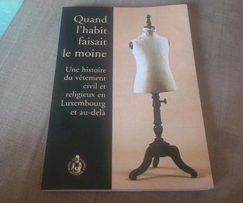 Quand l'habit faisait le moine