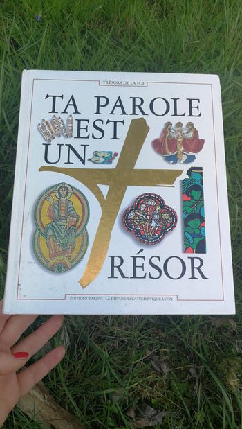 Ta parole est un Trésor