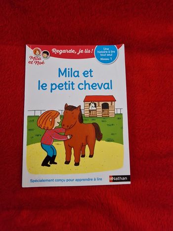Livre regarde je lis mila et noé, mila et le petit cheval