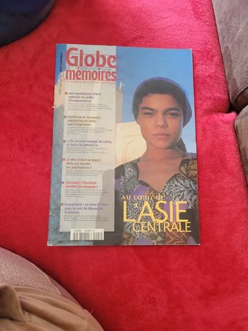 Globe memoire n*1. Au cœur de l asie Centrale.