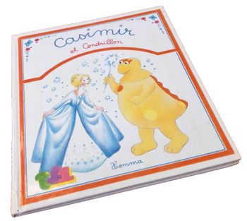 Anne Lise  Casimir et Cendrillon  Illustrations de W. Hoff  (1980) Editions Hemma