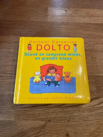 Livre cartonné Dolto Quand on comprend mieux on grandit mieux