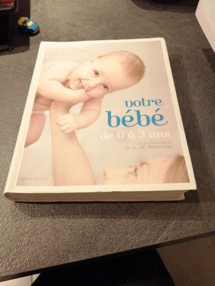 Vôtre bébé de 0 à 3 ans