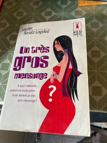 Un très gros mensonge