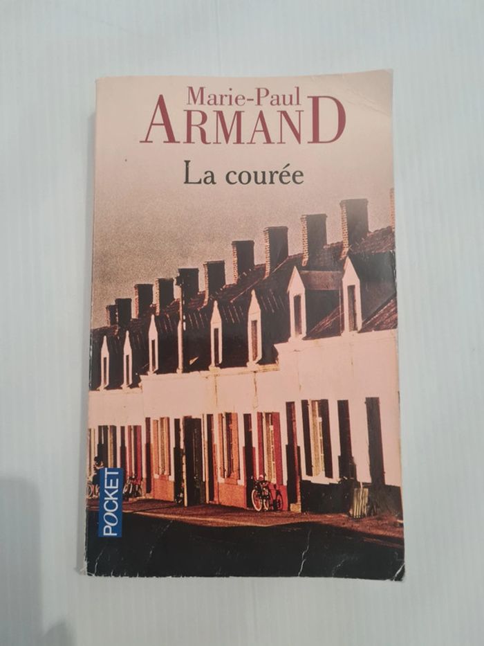 Roman "La courée" de Marie-Paul Armand