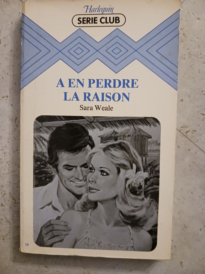 livre Harlequin a en perdre la raison Sara Weale