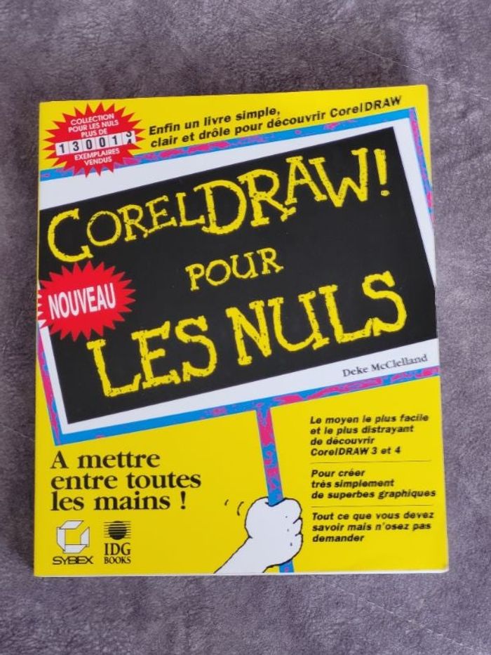Coreldraw pour les nuls Par Deke McClelland