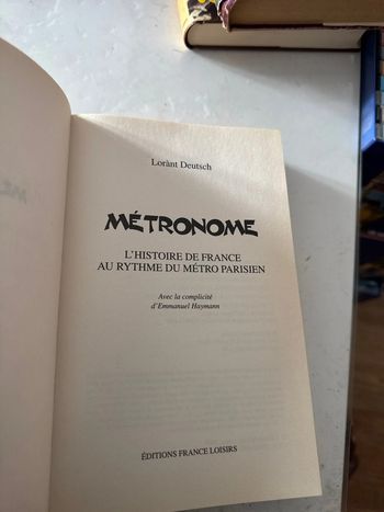 Livre Métronome de Lorànt Deutsh écris manuscrits de Lorànt Deutsh