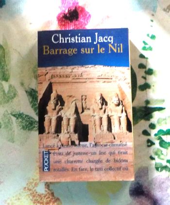 BARRAGE SUR LE NIL de Christian JACQ Ed. Pocket