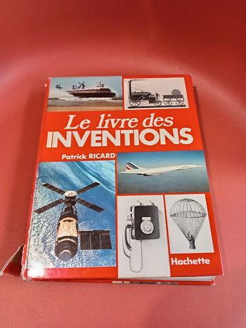 Hachette - le livre des inventions Patrick Ricard