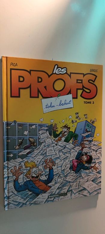 Bd Les Profs N 3 =) Tohu bahut