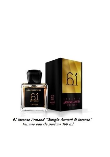 61 Intense Armand intense "inspi Armani Si Intense" Femme eau de parfum 100 ml