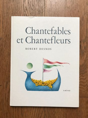 Chantefables et Chantefleurs – Recueil Poésie - Gründ