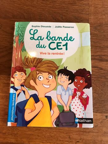 Livre premières lectures La bande du CE1 Vive la rentrée !